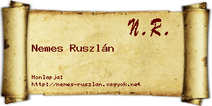 Nemes Ruszlán névjegykártya